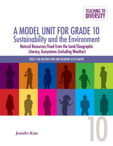 A Model Unit For Grade 10: Sustainability and the Environment