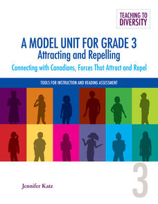 A Model Unit For Grade 3: Attracting and Repelling