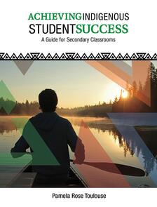 Achieving Indigenous Student Success