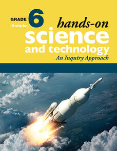 Hands-On Science and Technology for Ontario, Grade 6