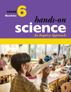 Hands-On Science for Manitoba, Grade 6