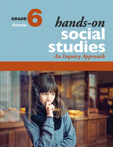 Hands-On Social Studies for Ontario, Grade 6