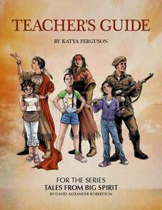 Teacher's Guide For The Series Tales From Big Spirit
