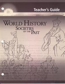 World History: Societies of the Past: Teacher's Guide